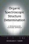 Douglass F. Taber, Douglass F. (Professor of Chemistry Taber - Organic Spectroscopic Structure Determination