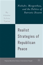 V Tjalve, V. Tjalve, Vibeke Schou Tjalve, TJALVE VIBEKE SCHOU - Realist Strategies of Republican Peace