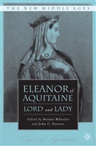 Bonnie Parsons Wheeler, A Loparo, C Parsons, C Parsons, Kenneth A. Loparo, John C. Parsons... - Eleanor of Aquitaine