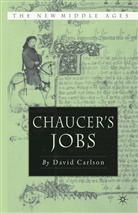 D Carlson, D. Carlson, David R Carlson, David R. Carlson - Chaucer''s Jobs