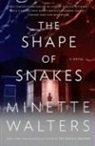 Minette Walters - The Shape of Snakes