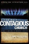 Mark Mittelberg, Mark/ Hybels Mittelberg - Becoming a Contagious Church