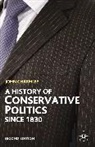 John Charmley - A History of Conservative Politics Since 1830