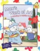 Rosemary Wells, Rosemary Wells - Max's Work of Art