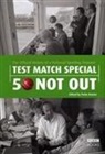 Peter Baxter - Test Match Special - 50 Not Out