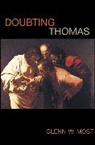 Glenn W. Most, Most Glenn W. - Doubting Thomas