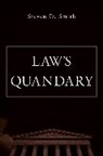 Steven D. Smith, Smith Steven D. - Laws Quandary