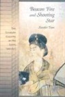 Xiaofei Tian - Beacon Fire and Shooting Star