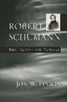 Jon W. Finson, Finson Jon W. - Robert Schumann