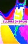 Dave Boothroyd, Boothroyd Dave - Culture on Drugs