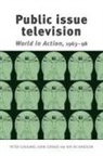 John Corner, Peter Goddard, Peter Corner Goddard, Kay Richardson - Public Issue Television
