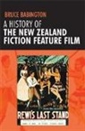 Bruce Babington, Babington Bruce - History of the New Zealand Fiction Feature Film