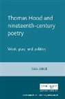 Sara Lodge, Lodge Sara - Thomas Hood and Nineteenth-Century Poetry