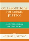 Andrew L. Barlow, Andrew L. (EDT) Barlow, Andrew L Barlow, Andrew L. Barlow, Barlow Andrew L. - Collaborations for Social Justice