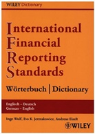 Andreas Eiselt, Eva Jermakowicz, Eva K Jermakowicz, Eva K. Jermakowicz, Ing Wulf, Inge Wulf - IFRS Wörterbuch Dictionary