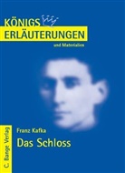 Franz Kafka, Martin Lowsky - Franz Kafka 'Das Schloss'