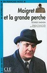 Georges Simenon, Georges Simeon - Maigret et la grande perche