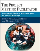 T Adams, Tamm Adams, Tammy Adams, Tammy Means Adams, Adams Tammy, Jan Means... - Project Meeting Facilitator