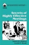 Laurie K. Bauer, Maria M. Shelton, Maria M. Bauer Shelton, Janice L. Herman - Secrets of Highly Effective Meetings