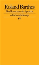Roland Barthes - Das Rauschen der Sprache