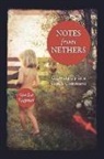 Sandra Eugster, Sandra Lee Eugster - Notes from Nethers