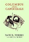 Jack D Forbes, Jack D. Forbes, Derrick Jensen - Columbus and Other Cannibals