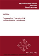 Iris Möller - Organisation, Personalpolitik und betriebliche Performance