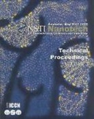 Nano Science and Technology Institute, NanoScience &amp; Technology Inst, Nanoscience &amp; (Nano Science &amp; Tec Technology Inst, Nano Science &amp; Technology Institute, Nano Science and Technology Institute, NanoScience &amp; Technology Inst... - Technical Proceedings of the 2005 Nsti Nanotechnology Conference and