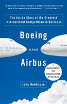 John Newhouse - Boeing Versus Airbus