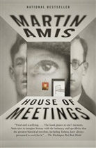 Martin Amis - House of Meetings
