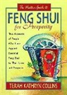Terah Kathryn Collins - The Western Guide to Feng Shui for Prosperity