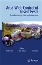 J Hendrichs, J. Hendrichs, A. S. Robinson, A.S. Robinson, S Robinson, A S Robinson... - Area-Wide Control of Insect Pests