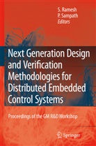Ramesh S. Balsekar, Ramesh, S Ramesh, S. Ramesh, SAMPATH, Sampath... - Next Generation Design and Verification Methodologies for Distributed Embedded Control Systems