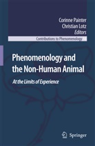 LOTZ, Lotz, Christian Lotz, Corinn Painter, Corinne Painter - Phenomenology and the Non-Human Animal