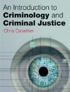 Chris Crowther, Chris Crowther-Dowey, Jo Campling - An Introduction to Criminology and Criminal Justice