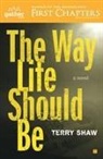 Terry Shaw - The Way Life Should Be