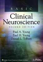 Daniel L. Tolbert, Daniel L. Young Tolbert, Paul a Tolbert Young, Paul A. Young, Paul H. Young - Basic Clinical Neuroscience