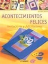 Traudel Hartel - Acontecimientos Felices: Invitaciones y Felicitaciones [With Patterns]