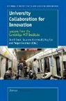 R Cox, R. Cox, D Good, D. Good, S Greenwald, S. Greenwald - University Collaboration for Innovation: Lessons from the Cambridge-Mit Institute