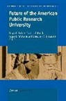 C. L. Colbeck, R. L. Geiger, R. L. Williams - Future of the American Public Research University