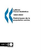 Oecd Publishing, Publishing Oecd Publishing - Labour Force Statistics 1982-2002: 2003 Edition