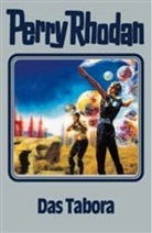 Perry Rhodan, Willia Voltz, William Voltz - Perry Rhodan - Bd. 63: Perry Rhodan - Das Tabora