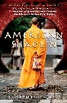 Matthew Polly - American Shaolin