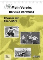 Maik Grossmann, Ulrich Merk, André Schulin - Mein Verein: Borussia Dortmund