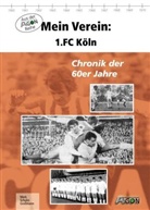 GROSSMANN, Maik Grossmann, mer, Ulrich Merk, Schuli, André Schulin - Mein Verein: 1. FC Köln