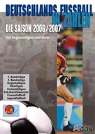 Ralf Hohmann - Deutschlands Fußball in Zahlen, Die Saison 2006/2007
