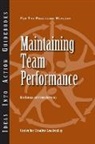 Henry Browning, Center for Creative Leadership (CCL), Kim Kanaga - Maintaining Team Performance