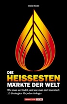 David Riedel - Die heissesten Märkte der Welt