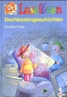 Cornelia Funke, Wilfried Gebhard - Dachbodengeschichten