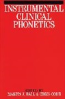 Ball, Martin J. Ball, Martin J. (University of Ulster) Code Ball, Martin J. Code Ball, Mj Ball, Chris Code... - Instrumental Clinical Phonetics